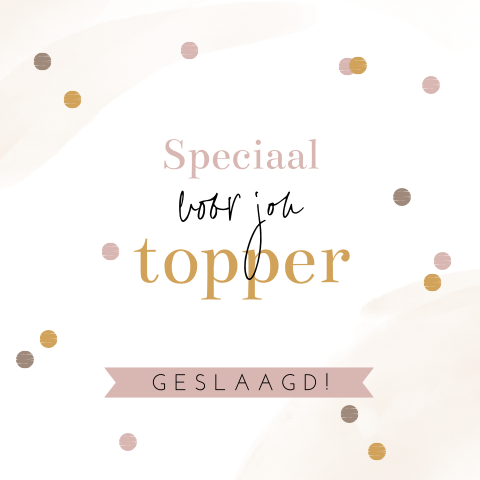 Geslaagd kaart Speciaal voor jou topper met confetti