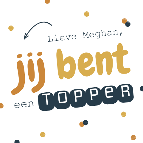 Compliment wenskaart jij bent een topper met naam