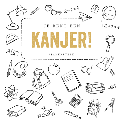 Zakelijke compliment kaart onderwijs "Je bent een kanjer"