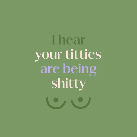 Kaart borstkanker met de tekst 'i hear your titties are being shitty'