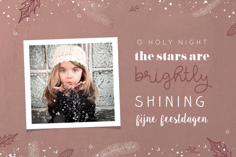 Christelijke kerstkaart "O holy night" en eigen foto