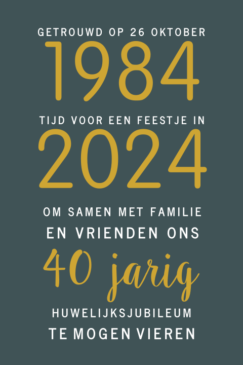 40 jaar getrouwd met jaartal en tekst