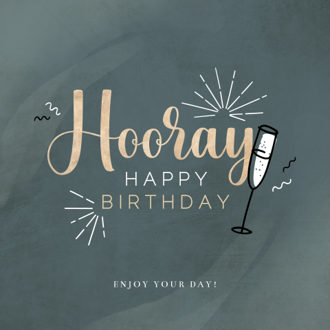 Verjaardagskaart man Hooray en champagne