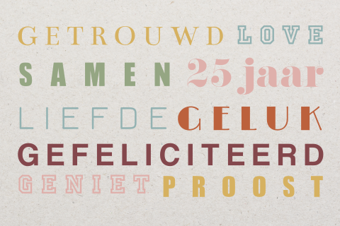 Kleurrijke, typografische wenskaart 25-jarig huwelijksjubileum