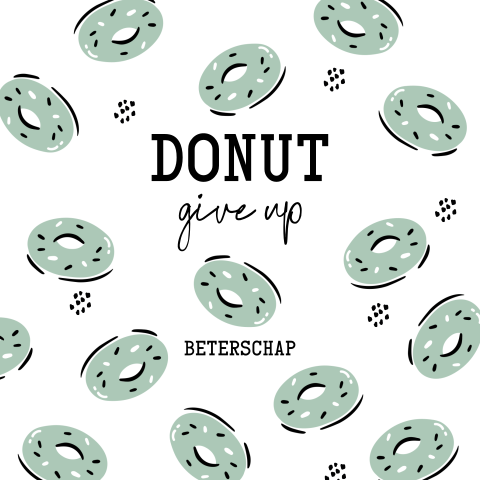 Donut give up kaart beterschap