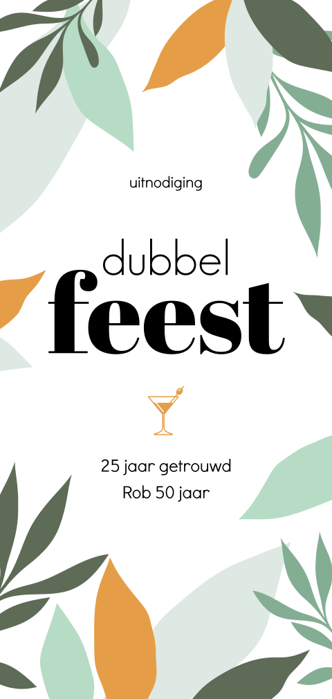 Dubbel feest uitnodiging 25 jaar getrouwd en 50 jaar met bladeren