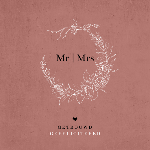 Huwelijks felicitatie met Mr Mrs en getekende bloemen krans