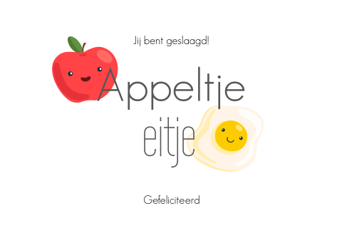 Appeltje eitje felicitatiekaart geslaagd