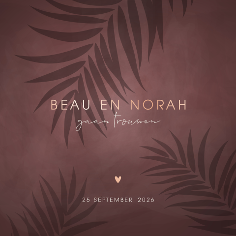 Een luxe trouwkaart met botanisch blad en echt roséfolie