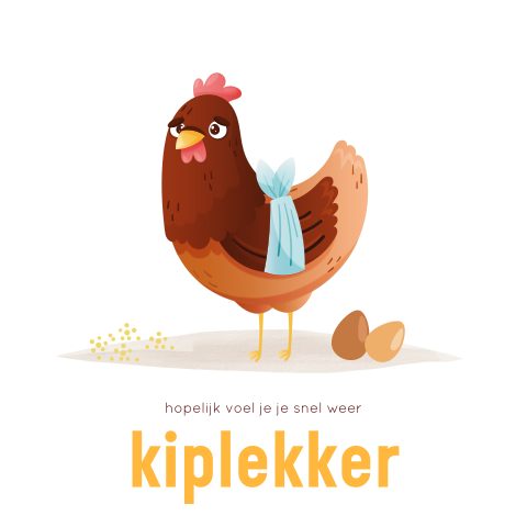 'Kiplekker' beterschapskaart met een kip en twee eieren