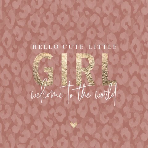 Felicitatiekaart hello cute little girl met dierenprint