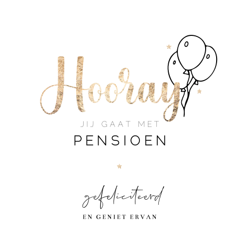 Feestelijke pensioen wenskaart met ballonnen