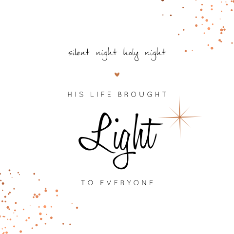 Christelijke kerstkaart "His life brought light to everyone"