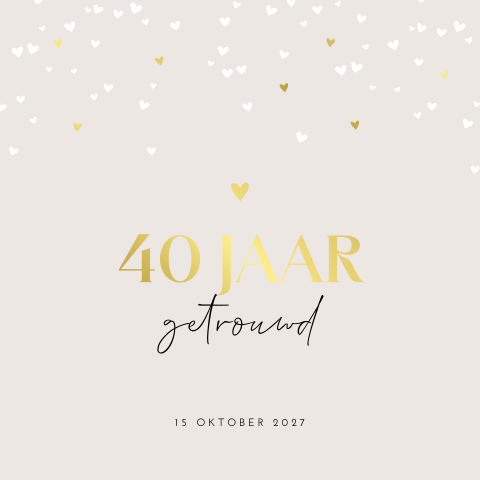 Romantische jubileumuitnodiging 40 jaar getrouwd met hartjes en folie