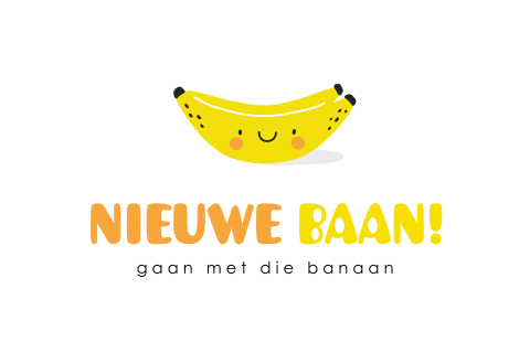 Wenskaart voor een nieuwe baan ''gaan met die banaan''