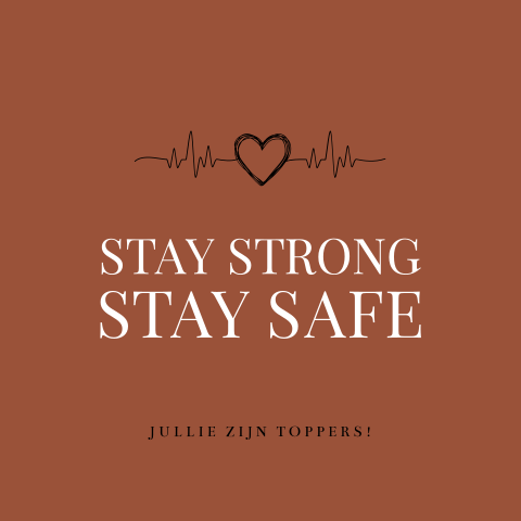 Zakelijke kaart voor de zorg met "stay strong, stay safe"