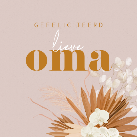 Verjaardagskaart voor oma met droogbloemen