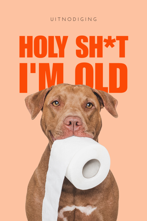 Grappige uitnodiging verjaardag holy sh*t I'm old
