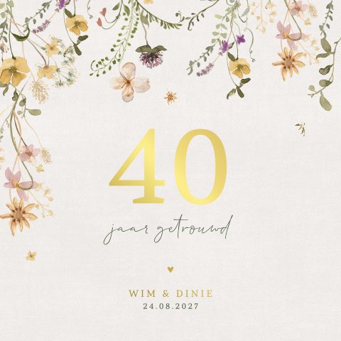 Bloemen uitnodiging 40 jaar getrouwd met goudfolie