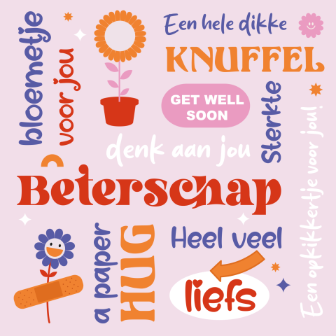 Vrolijke beterschapskaart met allerlei teksten, bloemen en pleister