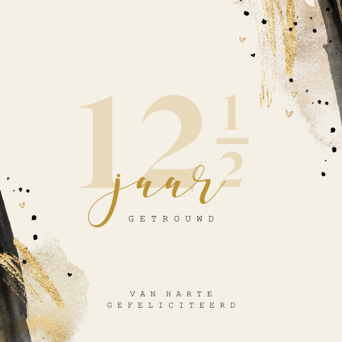 Felicitatie kaart 12,5 jaar getrouwd