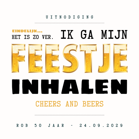 Uitnodiging inhaalfeestje verjaardag 50 jaar met bier