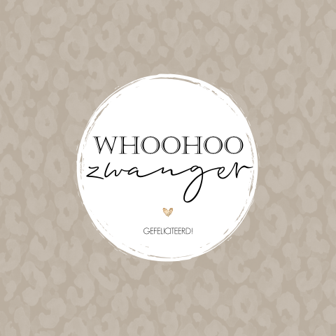 Felicitatiekaart Whoohoo zwanger met panterprintje