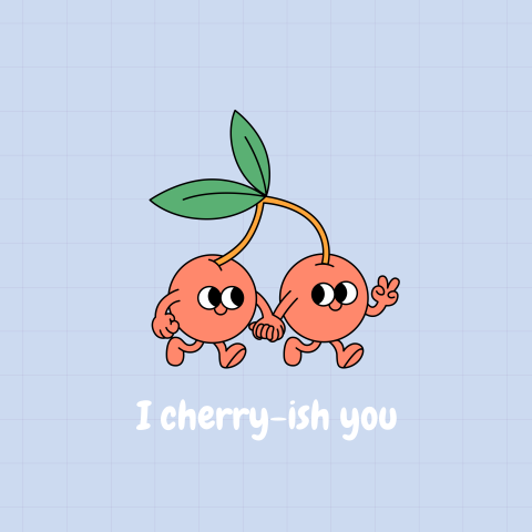 Trots op jou wenskaart I cherry-isch you