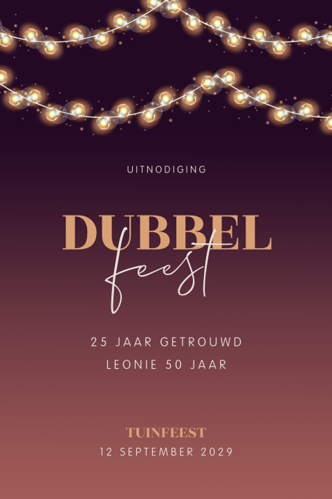 Dubbel feest uitnodiging 25 jaar getrouwd en verjaardag 50 jaar