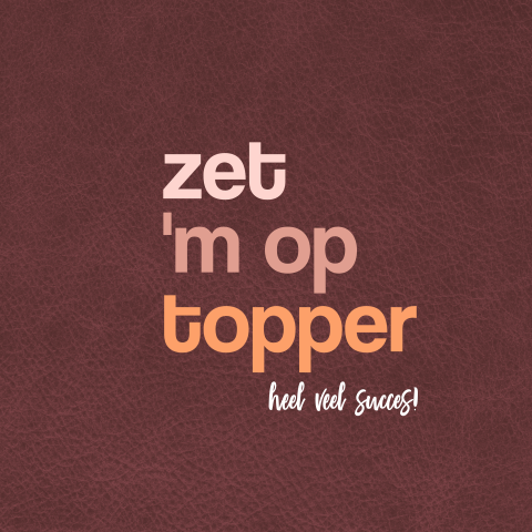 Succes kaart Zet 'm op topper in trendy kleuren