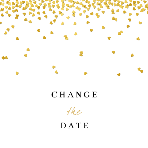 Kaart change the date met gouden hartjes