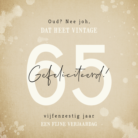Felicitatiekaart 65 jaar vintage met aanpasbare leeftijd
