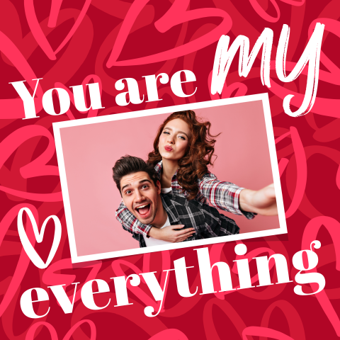Valentijns fotokaart met hartjes en You are my everything