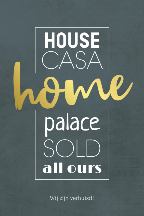 Goudfolie verhuiskaart met '(t)huis' in verschillende talen