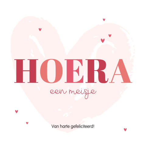 Hoera felicitatiekaart geboorte meisje met hart