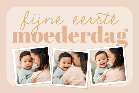 Eerste Moederdag wenskaart met eigen foto collage