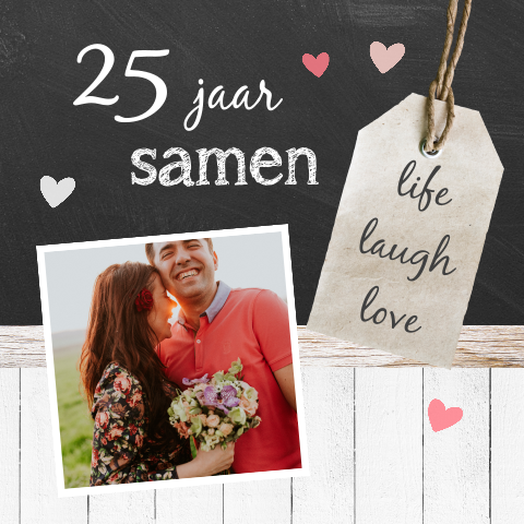 Hippe jubileumkaart 25 jaar getrouwd met foto, hout, en krijtbord