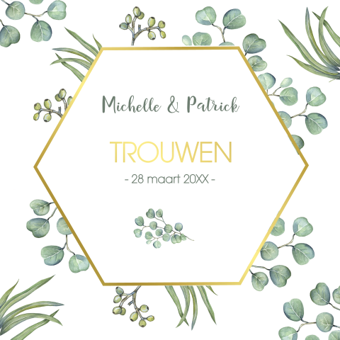 Trouwkaart met eucalyptusblad en tekst in goudfolie