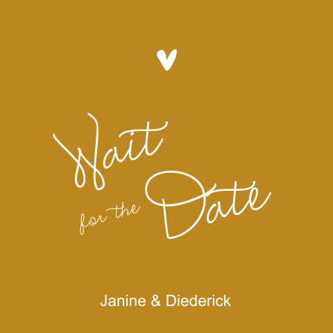 Wait for the Date