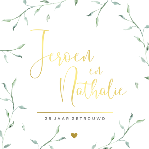Goudfolie uitnodiging 25 jarig huwelijk met stijlvolle groene takjes