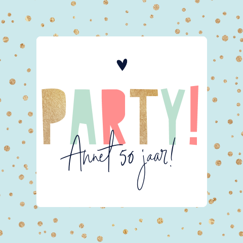 Vrolijke uitnodiging 50 jaar vrouw