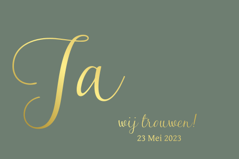 Goudfolie trouwkaart zelf maken met groot 'ja'
