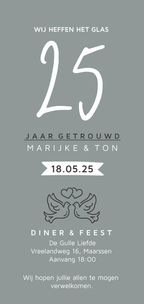 Klassieke uitnodiging 25 jaar getrouwd met tekening duiven op grijs