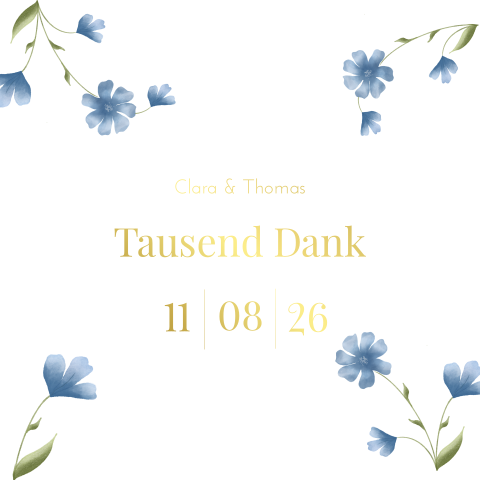 Quadratische Klappkarte zum Danke sagen mit blauen Blumen