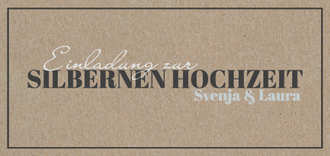 Schlichte Einladung zur Silberhochzeit aus Kraftpapier mit Rahmen