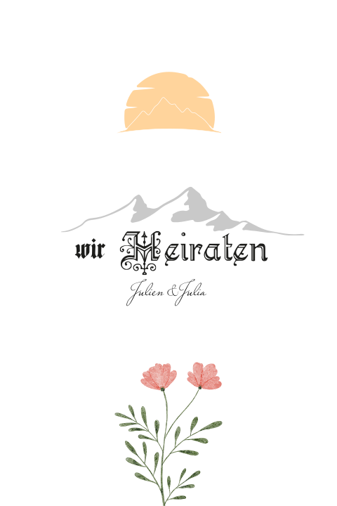 Einladung zur Hochzeit mit Berg, Sonne, Blume + Fraktur-Handlettering
