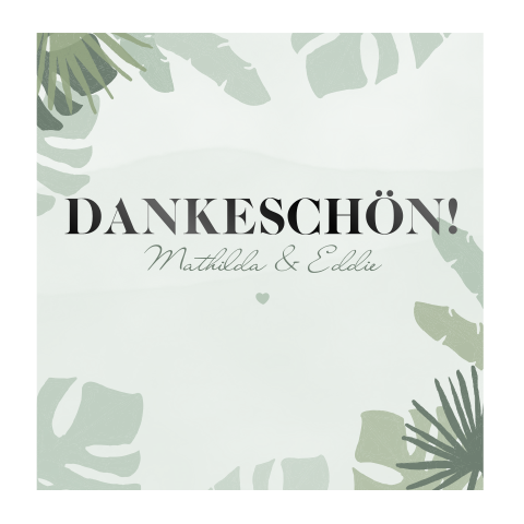 Quadratische Dankeskarte im Dschungel Look mit grünen Palmenblättern