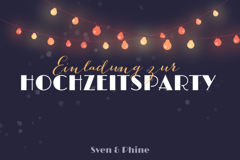 Partyeinladung zur Hochzeit als Klappkarte mit Lichterkette