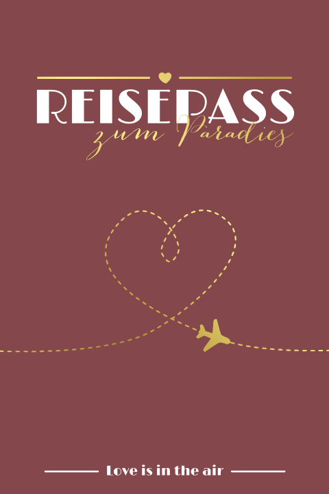 Hochzeitseinladung als Reisepass  - Love is in the air - in Weinrot