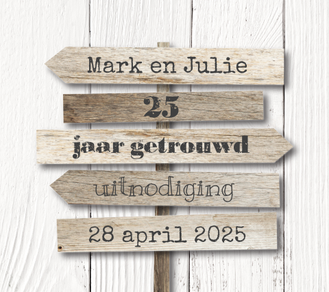 Stoere uitnodiging 25 jarig huwelijk met houten strandpaal